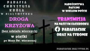 Wielki Post 2020 / Droga Krzyżowa - Zmiany